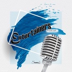 Entertainers Podcast