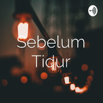 Sebelum Tidur