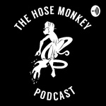 The Hose Monkey Podcast