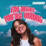 I'm Right You're Wrong