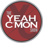 The Yeah C'mon Show