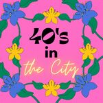 40's in the City