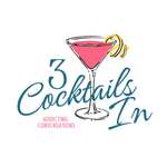 3 Cocktails In