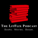 The LitFlix Podcast