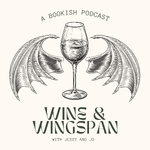 Wine and Wingspan - A Bookish Podcast