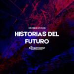 Historias del Futuro