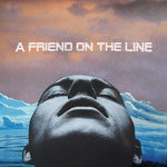 A Friend on the Line