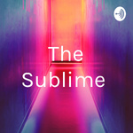 The Sublime