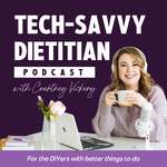 Tech-Savvy Dietitian