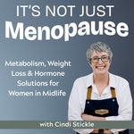 It's Not JUST Menopause: GLP-1, Metabolism, Weight Loss & Hormone Solutions for Women in Midlife