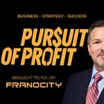 Pursuit of Profit: The Franchise Business Podcast