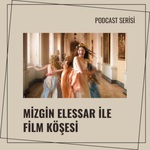 Mizgin Elessar İle Film Köşesi