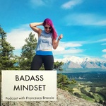 Badass Mindset Podcast