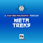 Meta Treks: A Star Trek Philosophy Podcast