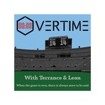 OVERTIME w/ Terrance & Leon