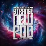 Strange New Pod