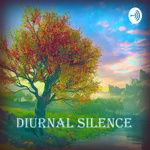 Diurnal Silence