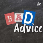 Bad Advice