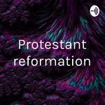 Protestant reformation