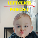 LeftClick Podcast