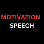 Motivation Speech
