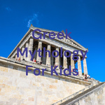 Greek Mythology For Kids