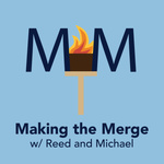 Making the Merge