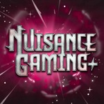 Nuisance Gaming +