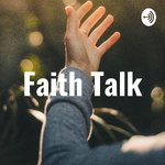 Faith Talk