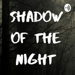 Shadow of the Night