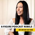 6 Figure Podcast Rebels