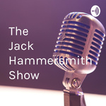 The Jack Hammersmith Show