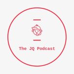 The JQ Podcast