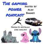 The gaming power ponycast