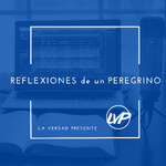 Reflexiones de un Peregrino