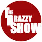 The Drazzy Show