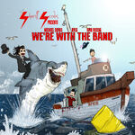 We're With The Band