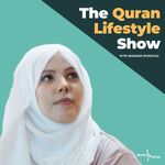 The Quran Lifestyle Show