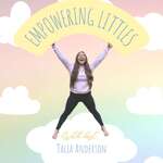 Empowering Littles
