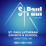 St. Paul Lutheran Church Grafton, WI