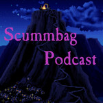 Scummbag Podcast