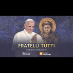 Fratelli Tutti Audiobook - Encyclical Letter by Pope Francis