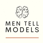 Men Tell Models