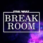 Star Wars Break Room