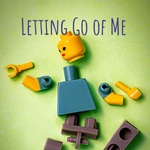 Letting Go of Me