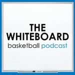 The Whiteboard Basketball Podcast