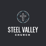 Steel Valley Church - Sermons