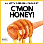 C'mon Honey!
