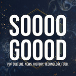 Soooo Goood