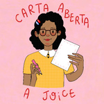 Carta Aberta a Joice